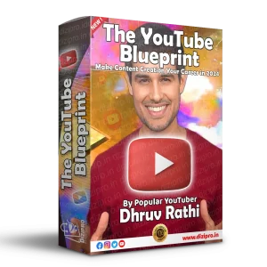 The YouTube Blueprint by Dhruv Rathee